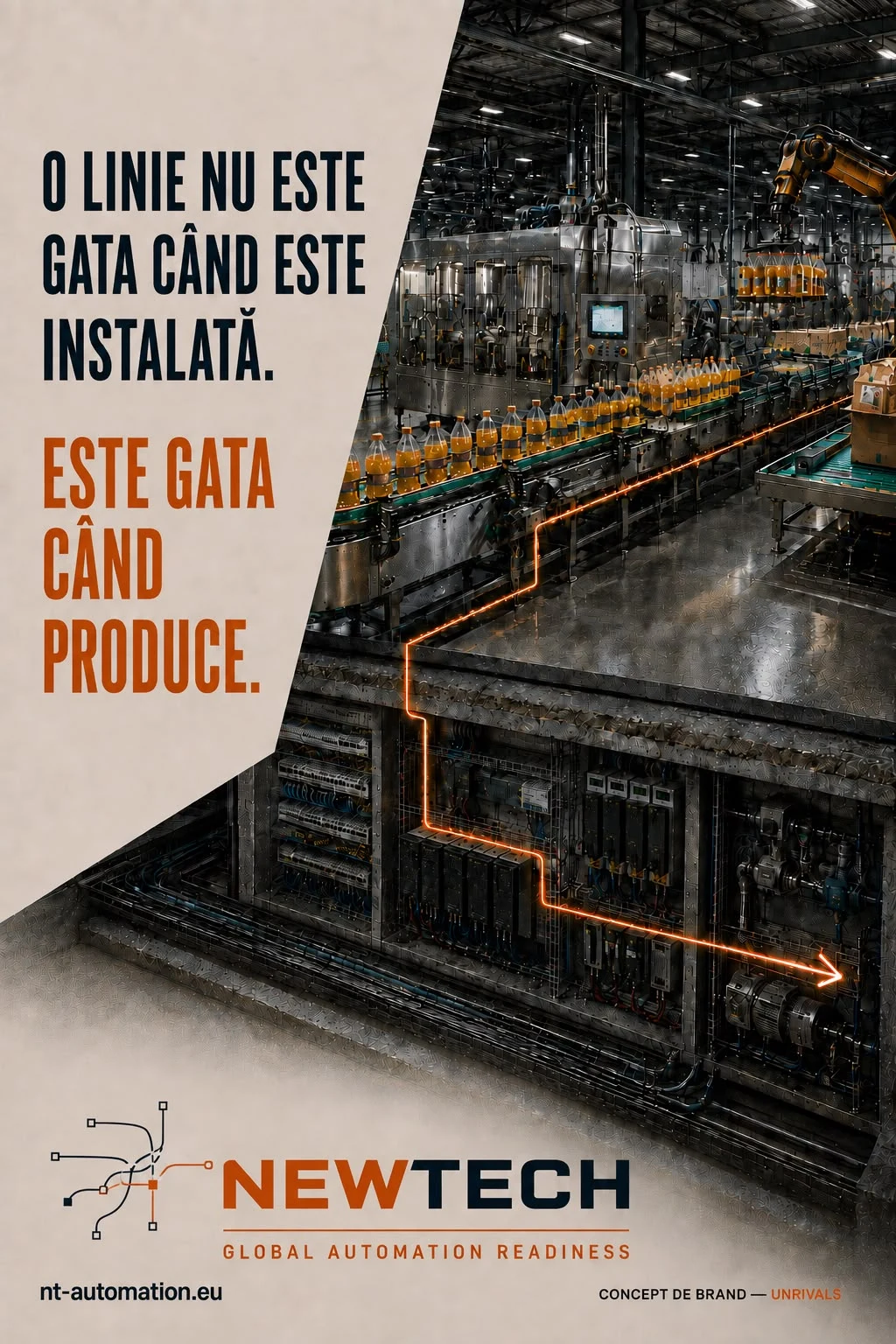 Concept de comunicare NewTech: o linie nu este gata când este instalată, este gata când produce